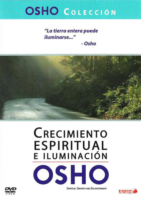 DVD-OSHO Parte V- Crecimiento Espiritual e Iluminación