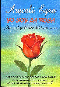 Yo Soy La Rosa