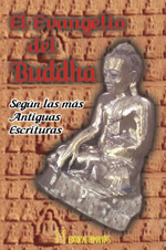 El evangelio del Buddha : según las más antiguas escrituras