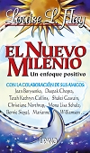 El nuevo milenio: un enfoque positivo