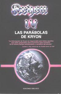 Kryon IV, las parábolas de Kroyn