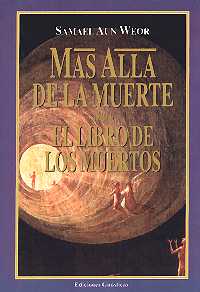 Mas alla de la muerte ; El libro de los muertos