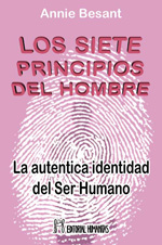 Los siete principios del hombre : la auténtica identidad del ser humano