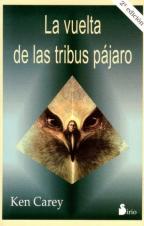 La vuelta de las tribus pájaro