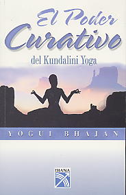 Poder Curativo De Kundalini Yoga