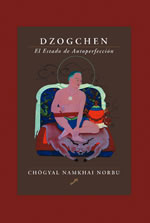 Dzogchen: el estado de autoperfección