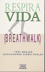 Respira Vida  (Breathwalk)