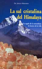 La sal cristalina del Himalaya