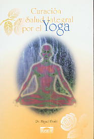 Curación y salud integral por el yoga