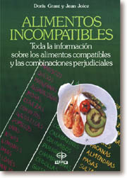 Alimentos incompatibles: cómo combinarlos para la salud