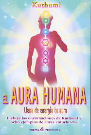 El aura humana  : llena de energía tu aura
