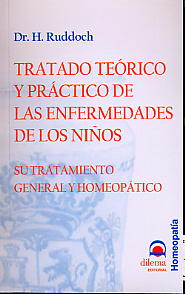 Tratado teórico práctico de las enfermedades de los niños: su tratamiento general y homeopático