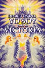 Decretos Del Yo Soy Para La Victoria