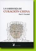 La sabiduría de curación china