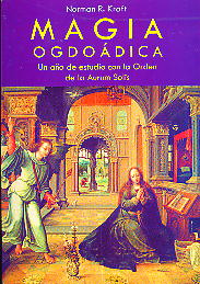 Magia ogdoádica  : un año de estudio con la Orden de la Aurum Solis