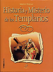 Historia y misterio de los templarios
