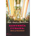 Santeria Cubana Mito Y Realidad