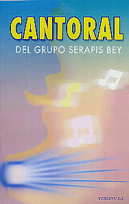 Cantoral Del Grupo Serapis Bey