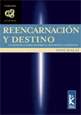 Reencarnacion Y Destino