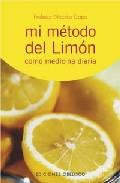 Mi método del limón, como medicina diaria