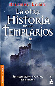 Otra Historia De Los Templarios