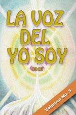 La Voz Del Yo Soy Vol.5