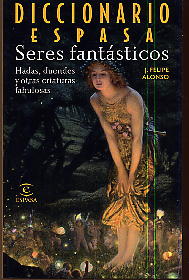 Diccionario Espasa Seres Fantasticos