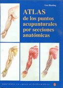 Atlas de los Puntos Acupunturales por Secciones Anatómicas