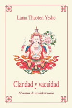 Claridad y vacuidad. El tantra de avalokitesvara