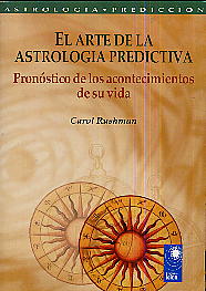 El Arte De La Astrologia Predictiva