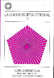 La gnosis egipcia original. Vol. IV