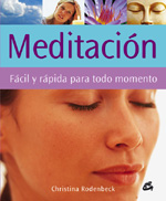 Meditación: fácil y rápida para todo momento