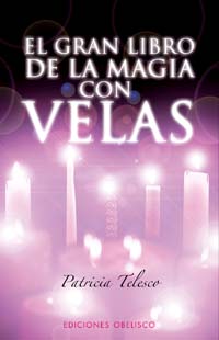 El gran libro de la magia con velas