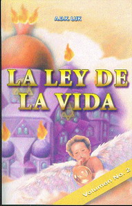 La ley de la vida vol 2