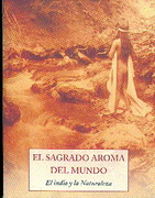 El sagrado aroma del mundo