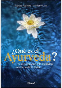 ¿Qué es el ayurveda ?