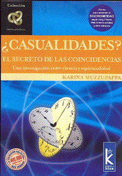 ¿Casualidades? El secreto de las coincidencias