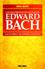 Los descubrimientos del doctor Edward Bach
