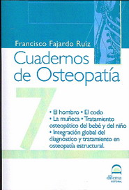 El hombro, el codo, la muñeca, tratamiento osteopático del bebé y el niño, integración global del di