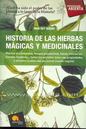 Historia de las hierbas mágicas y medicinales