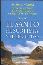 El santo, el surfista y el ejecutivo