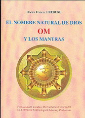 El nombre natural de Dios Om y los mantras