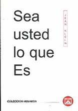 Sea usted  lo que es