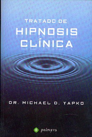 Tratado de hipnosis clínica