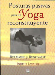 Posturas pasivas para un yoga reconstituyente