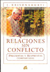 Relaciones sin conflicto : preguntas y respuestas compartidas