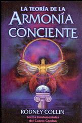 La Teoría de la Armonía  Conciente