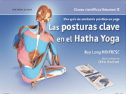 Las posturas clave en el Hatha Yoga