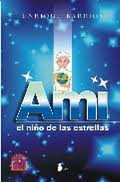 Ami, el niño de las estrellas