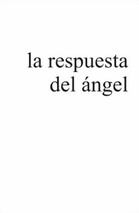 La respuesta del ángel